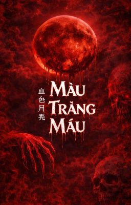 Màu Trăng Máu