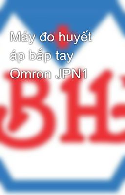 Máy đo huyết áp bắp tay Omron JPN1