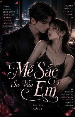 MÊ SẮC SA VÀ EM