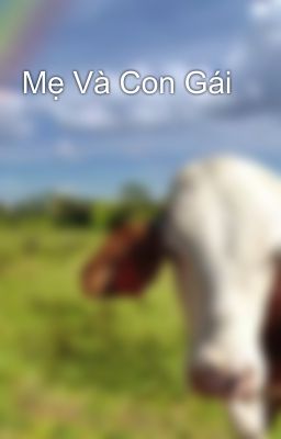 Mẹ Và Con Gái