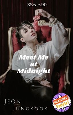 Meet Me at Midnight ||Vampire JJK||