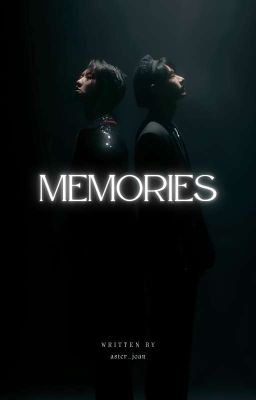 Memories [Junhao]