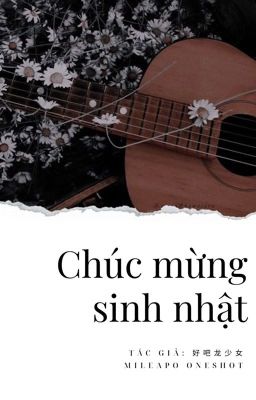 [MILEAPO ONESHOT][Dịch] Chúc Mừng Sinh Nhật