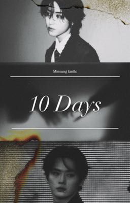 Minsung | 10 Days