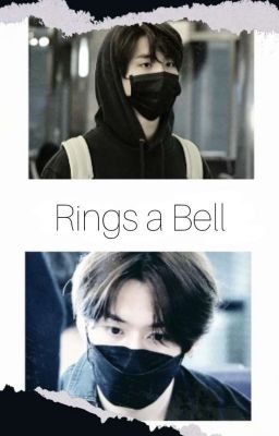 【MinSung】Rings a Bell