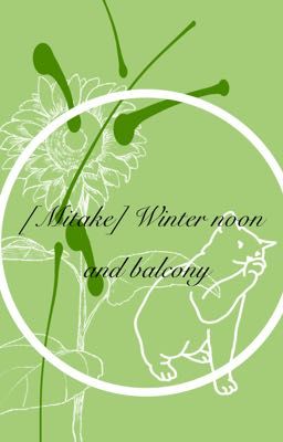 [Mitake] Winter noon and balcony