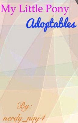 Mlp adoptables