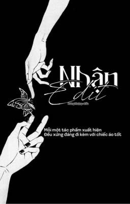 [ Mở ] Nhận Edit 