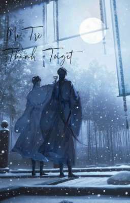 Mộ Trì Thành Tuyết