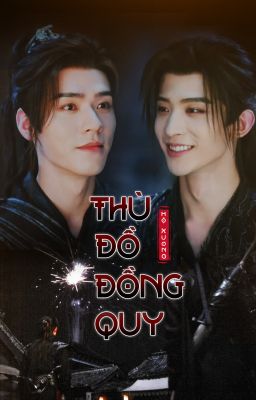 Mộ Xương - Thù Đồ Đồng Quy
