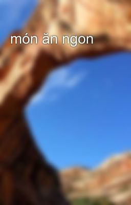 món ăn ngon