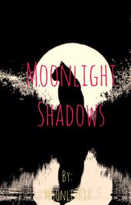 Moonlight Shadows