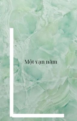 Một vạn năm[Ummo]