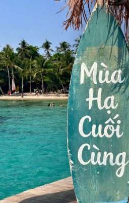 Mùa Hạ Cuối Cùng 