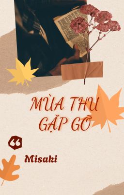 Mùa Thu Gặp Gỡ.