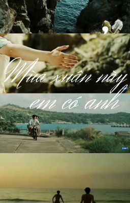 Mùa xuân này em có anh