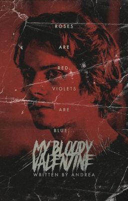My Bloody Valentine ✶ Stiles Stilinski