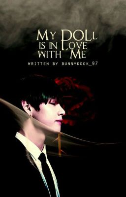 My Doll is in Love With ME |kth| 