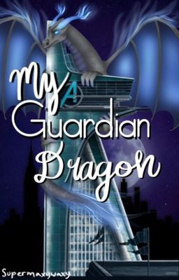 My Guardian Dragon