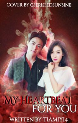 My Heartbeat For You