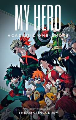 My Hero Academia One-Shots