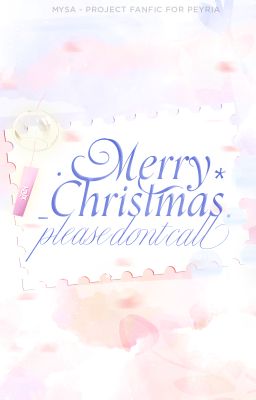 [mysa | 15:00] merry christmas, please don't call