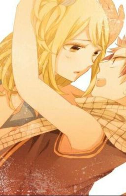 (Nalu) [Fairy Tail] Yêu Lần Nữa.