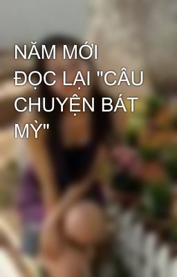 NĂM MỚI ĐỌC LẠI 