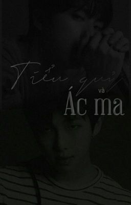 Namjin_ Ác Ma và Tiểu Quỷ
