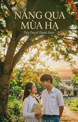 Nắng Qua Mùa Hạ!