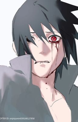 【 NaruSasu 】Mộng cũ trở lại