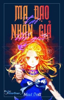 [Naruto | Fairy tail] Ma đạo tại nhẫn giả thế giới