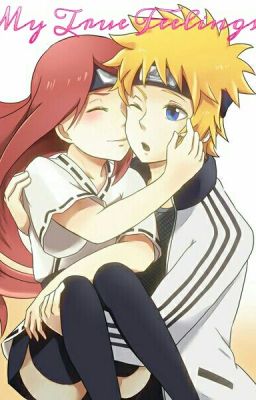 [Naruto Fanfiction] My True Feelings (Minato x Kushina)