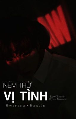 Nếm Thử Vị Tình [JaeBin]