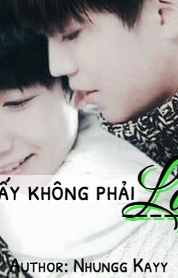 Nếu ngày ấy không phải là em < KaiYuan> <longfic>