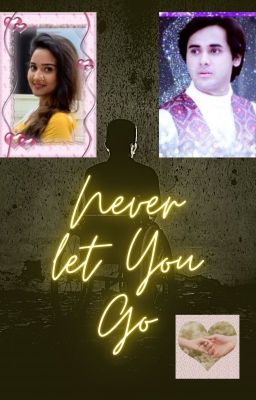 Never Let You Go