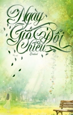 Ngày gió đổi chiều