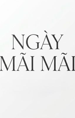 Ngày Mãi Mãi