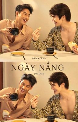 Ngày nắng [ MileApo ]