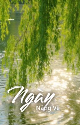 Ngày Nắng Về 