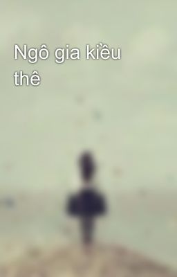 Ngô gia kiều thê