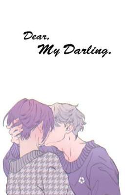 [Ngro] Dear, My Darling. 