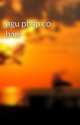 ngu phap co ban