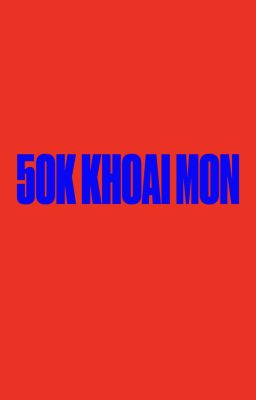 ngũ phúc lâm môn • 50k lộn xộn