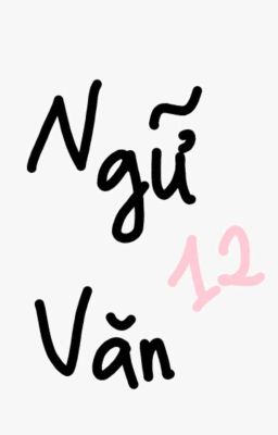 Ngữ Văn 12