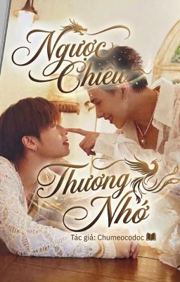 Ngược Chiều Thương Nhớ