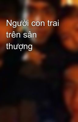 Người con trai trên sân thượng