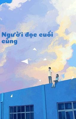 người đọc cuối cùng