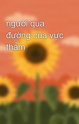 người qua đường của vực thẳm 