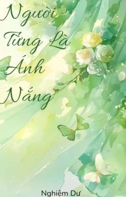 Người Từng Là Ánh Nắng